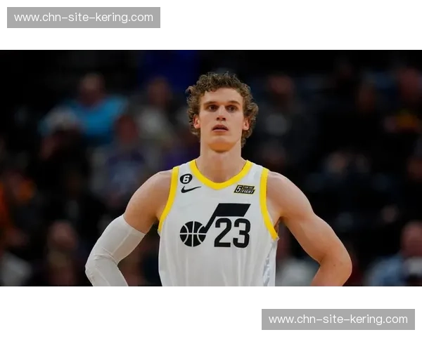 爵士梭哈三高内线组合 马尔卡宁杰克逊凯斯勒轮换兼容性存疑