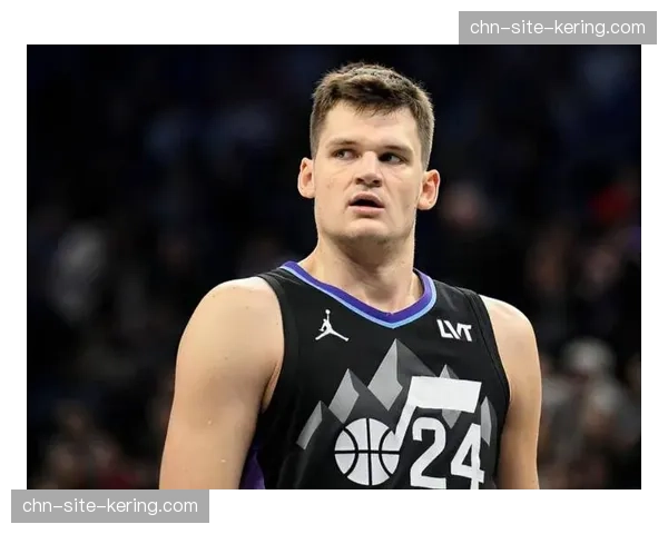 爵士凯斯勒左肩盂唇撕裂手术 赛季报销影响球队内线防守体系